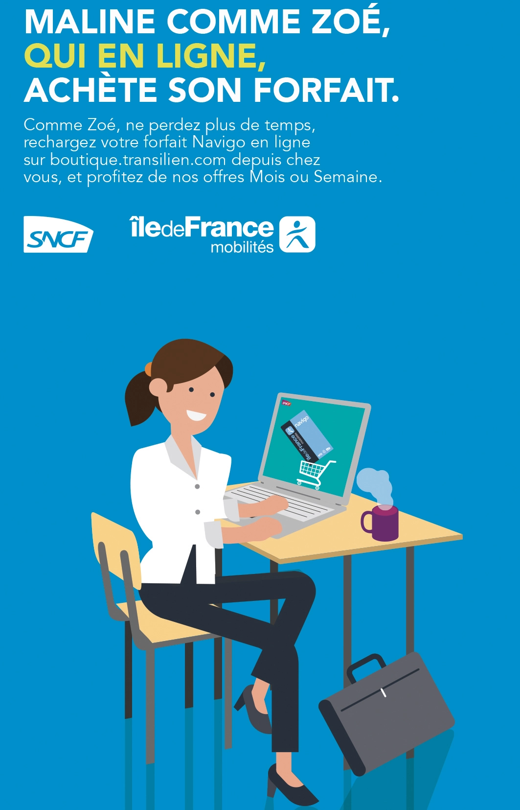 Affiche graphique de la SNCF de ZOE commandant un forfait NAVIGO